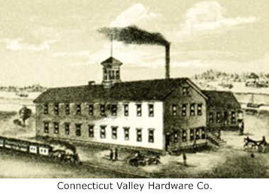 Connecticut Valley Hardware Company factory
