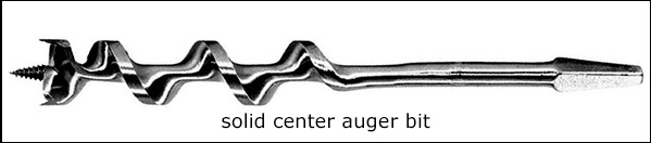 a solid center auger bit