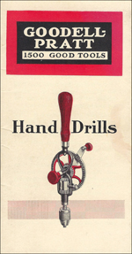 Goodell-Pratt hand drills booklet